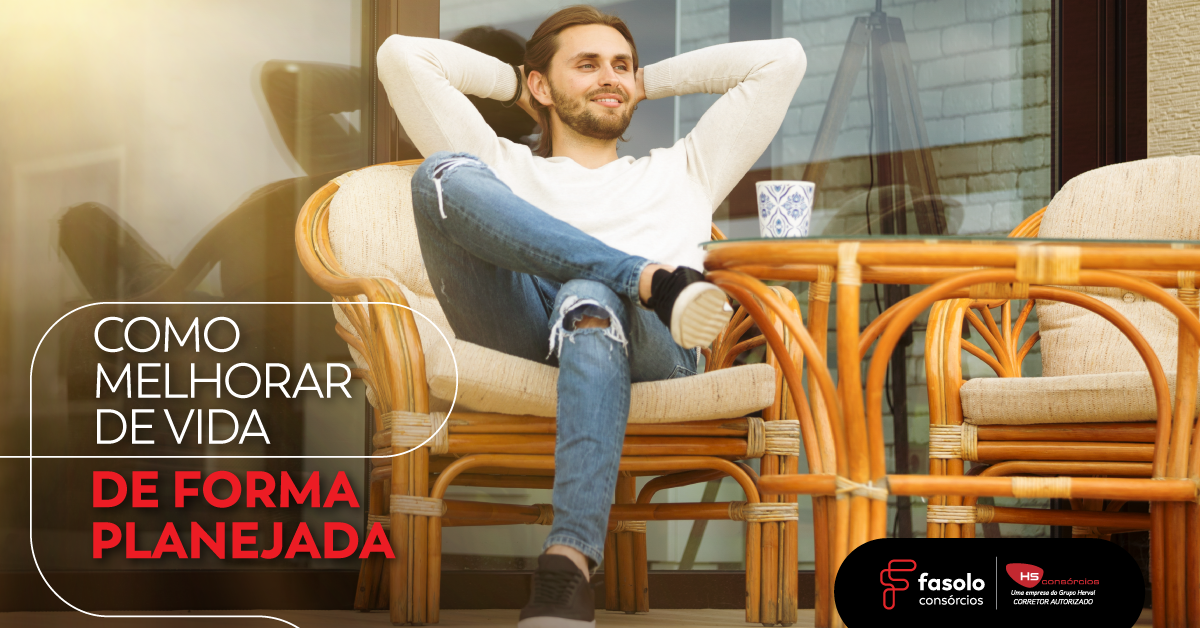 Como melhorar de vida de forma planejada